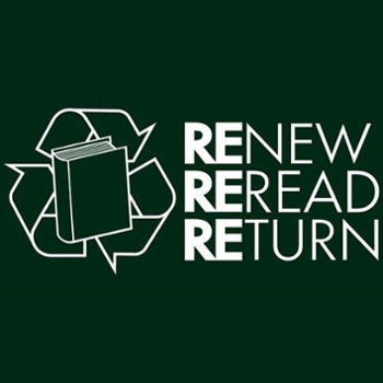 Renew - Reread - Return